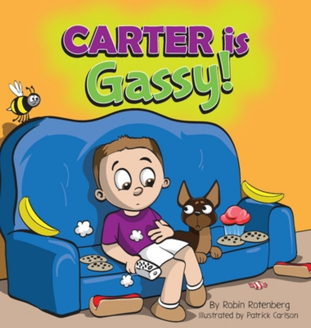 (英文圖書) Carter Is Gassy 精裝版, Rotenberg Consulting LLC, 英文