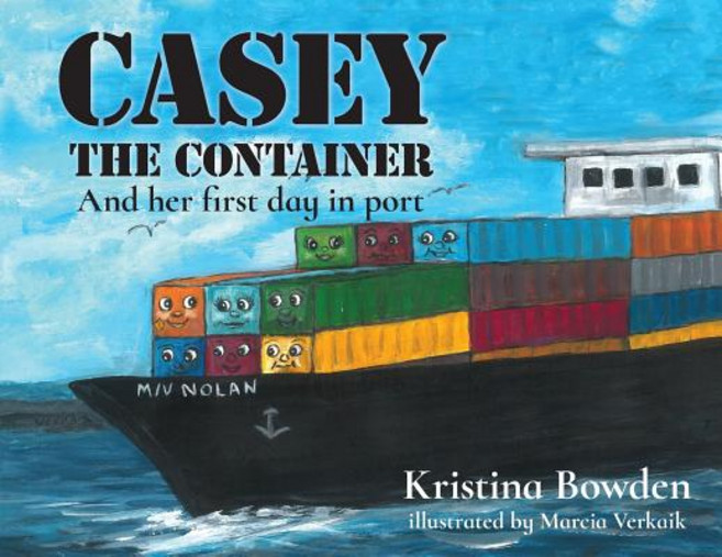 (英文圖書)Casey the Container: And her first day in port 平裝版, Twin 20 Publishing, 英文