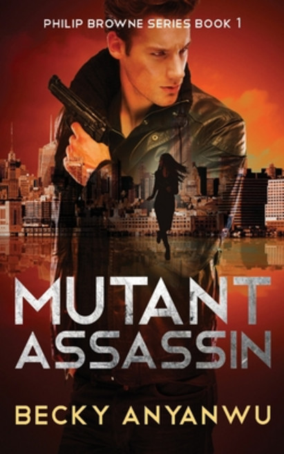 (英文圖書) Mutant Assassin 平裝版, Next Chapter, 英文