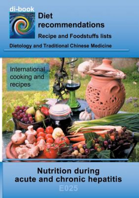 Nutrition during acute and chronic hepatitis: E025 Dietetics - Gastrointestinal tract - Liver gallb... 平裝版, Books on Demand, 英文