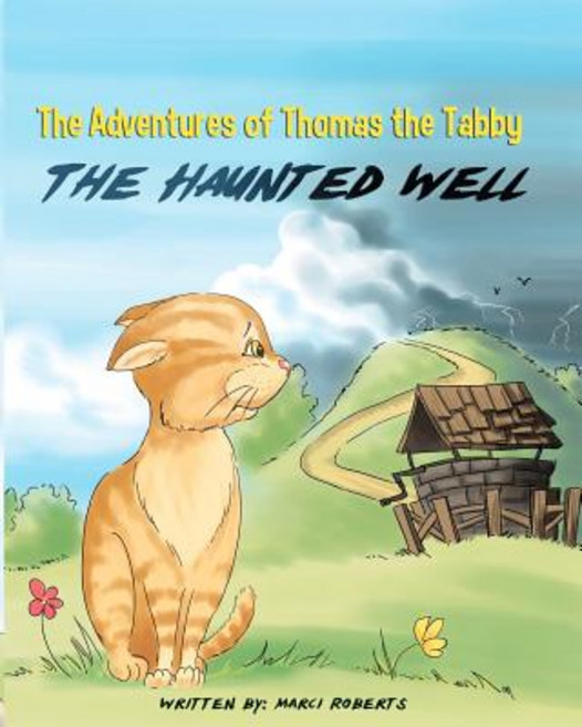 (英文圖書)The Adventures of Thomas the Tabby: The Haunted Well 平裝版, Createspace Independent Pub..., 英文