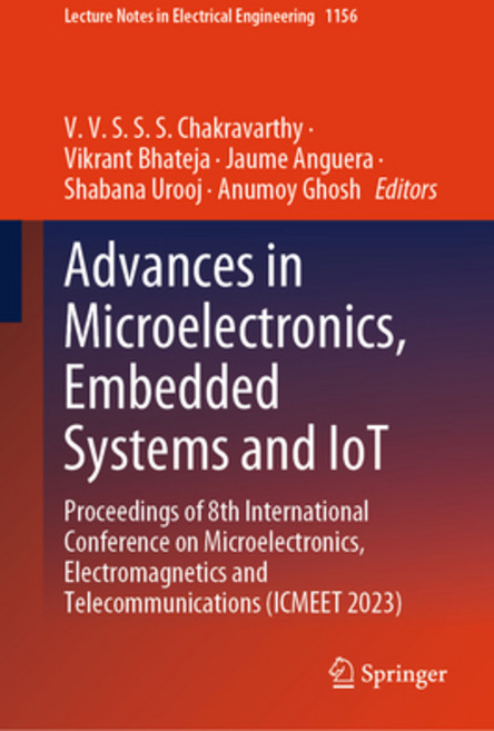 (英文圖書) Advances in Microelectronics Embedded Systems and Iot: Proceedings of 8th International Conf... 精裝版, Springer, 英文