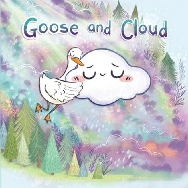 (英文圖書)Goose and Cloud 平裝版, Dainty Productions, Inc., 英文