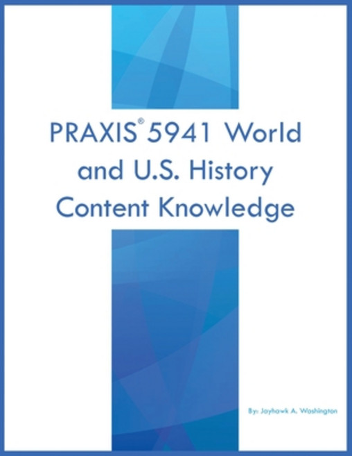 (英文圖書) PRAXIS 5941 World and U.S. History: Content Knowledge 平裝版, Lq History Learning, 英文