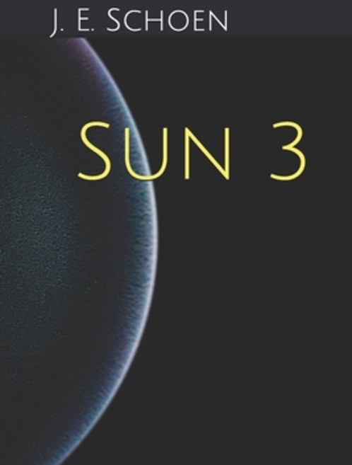(英文圖書) Sun 3 平裝版, Independently Published, 英文