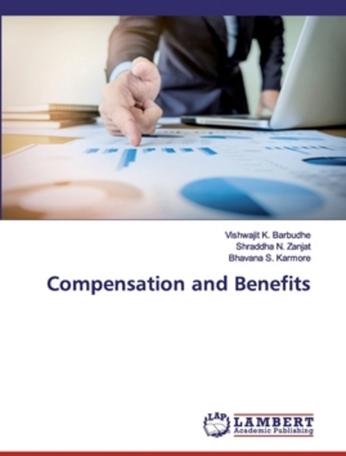 Compensation and Benefits 平裝版, LAP Lambert Academic Publishing, 英文
