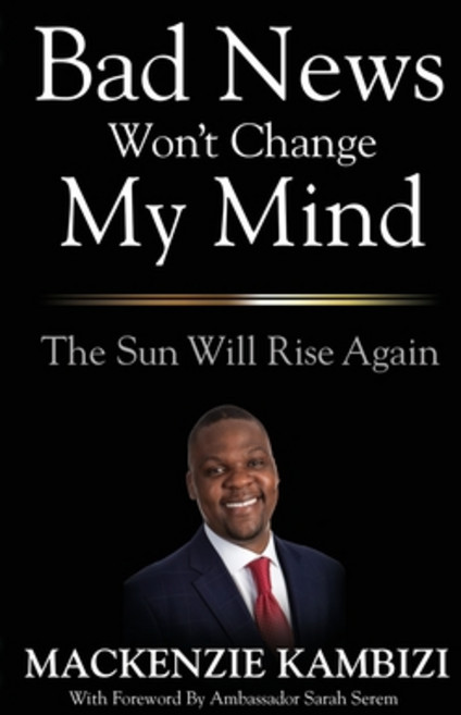 Bad News Won't Change My Mind: The Sun Will Rise Again 平裝版, Equip Press, 英文