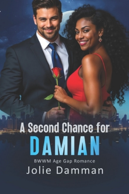 (英文圖書) A Second Chance for Damian: BWWM Age Gap Romance 平裝版, Independently Published, 英文