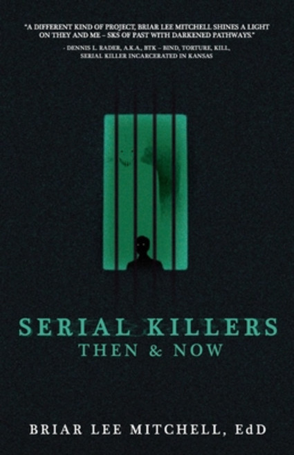 (英文圖書) Serial Killers Then & Now 平裝版, Crossroad Press, 英文