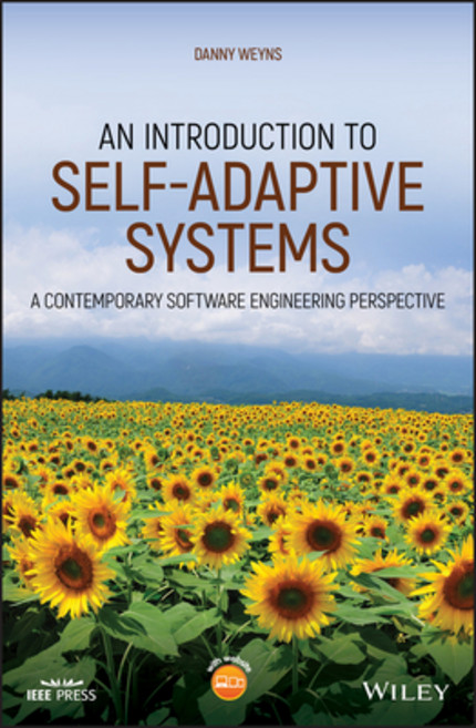 An Introduction to Self-Adaptive Systems: A Contemporary Software Engineering Perspective 精裝版, Wiley-IEEE Computer Society PR, 英文