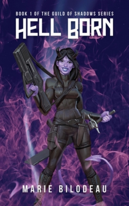 Hell Born 平裝版, Marie Bilodeau, 英文
