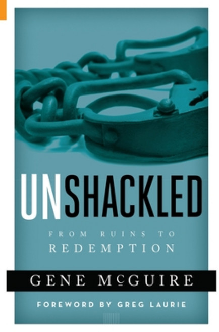 (英文圖書) Unshackled: From Ruin to Redemption 平裝版, Ak4192 Ministries, LLC, 英文