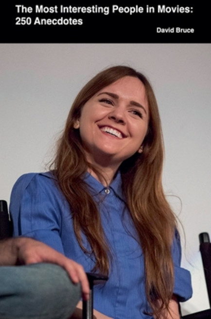 (英文圖書) The Most Interesting People in Movies: 250 Anecdotes 平裝版, David Bruce, 英文