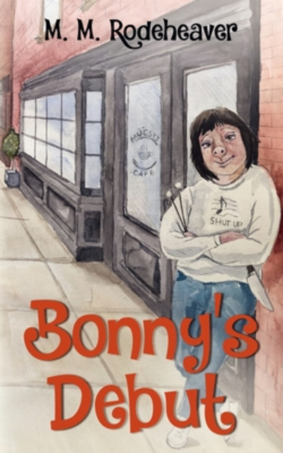 Bonny's Debut 平裝版, Margaret M. Rodeheaver, 英文