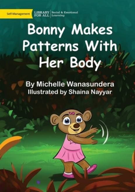 (英文圖書)Bonny Makes Patterns With Her Body 平裝版, Library for All, 英文