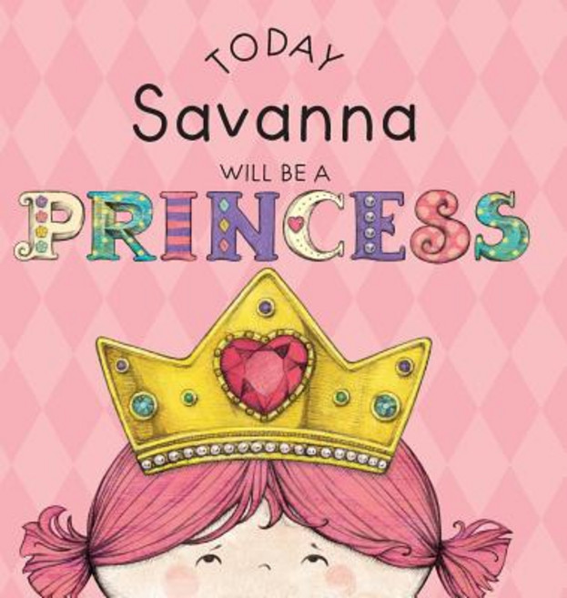 (英文圖書)Today Savanna Will Be a Princess 精裝版, Andrews McMeel Publishing, 英文