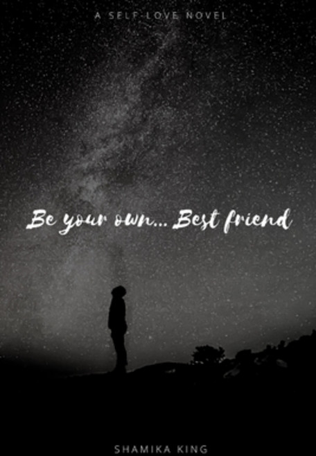 Be your own...Best friend 平裝版, Independently Published, 英文