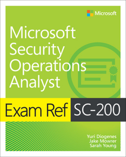 (英文圖書) Exam Ref SC-200 Microsoft Security Operations Analyst 平裝版, Microsoft Press, 英文