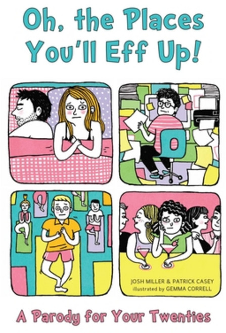 Oh the Places You'll Eff Up: A Parody for Your Twenties 平裝版, Ulysses Press, 英文
