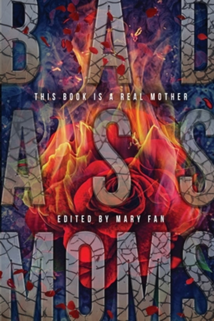 Bad Ass Moms 平裝版, Indy Pub, 英文