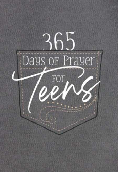 365 Days of Prayer for Teens: Daily Devotional Imitation Leather, Broadstreet Publishing, 英文, 仿皮面
