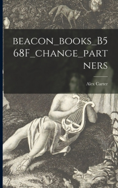 (英文圖書) Beacon_books_B568F_change_partners 平裝版, Hassell Street Press, 英文