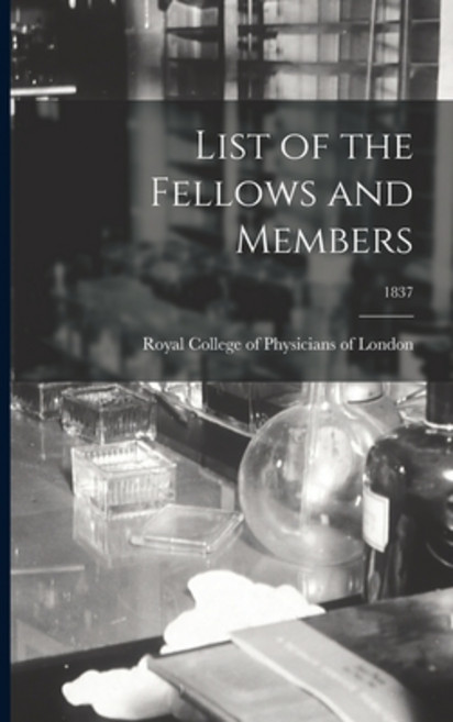 (英文圖書) List of the Fellows and Members; 1837 平裝版, Legare Street Press, 英文