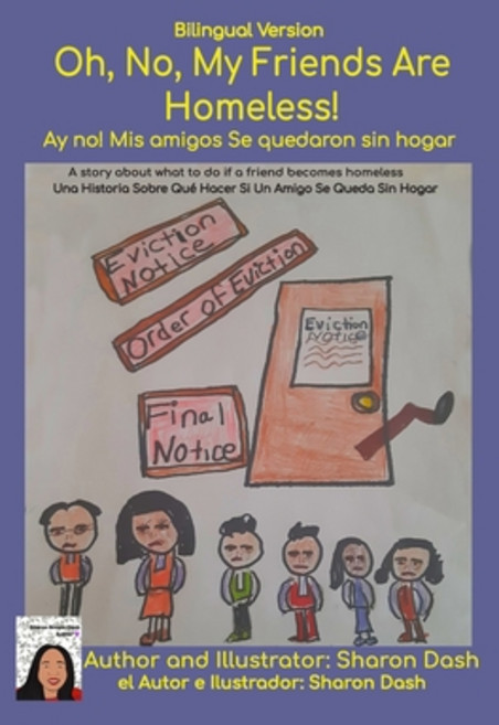 (英文圖書)Bilingual Version Oh No My Friends Are Homeless! 平裝版, Independently Published, 英文