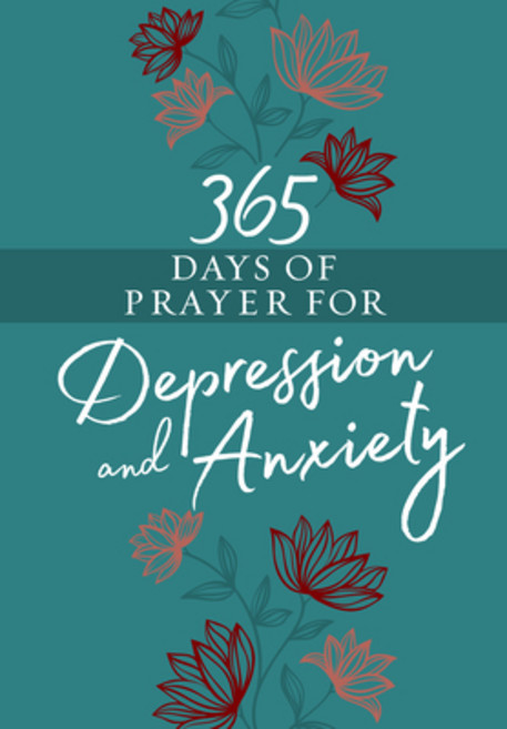365 Days of Prayer for Depression & Anxiety Imitation Leather, Broadstreet Publishing, 英文, 仿皮