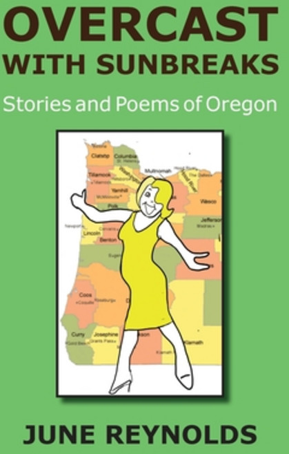 (英文圖書) Overcast With Sunbreaks: Stories and Poems of Oregon 平裝版, Dancing Moon Press, 英文