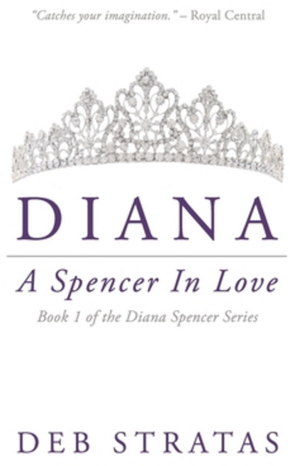 Diana A Spencer in Love 平裝版, Independently Published, 英文