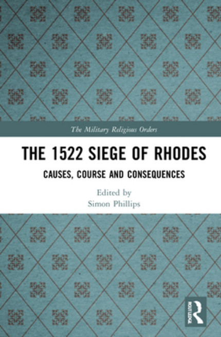 (英文圖書) The 1522 Siege of Rhodes 精裝版, Routledge, 英文