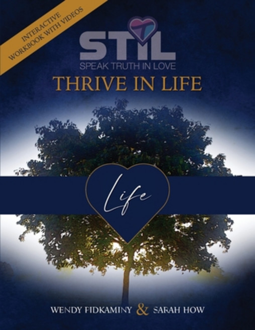 (英文圖書) STIL Thrive In Life 平裝版, Stil Speak Truth in Love Inc., 英文