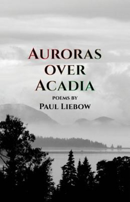 (英文圖書) Auroras Over Acadia 平裝版, Atmosphere Press, 英文