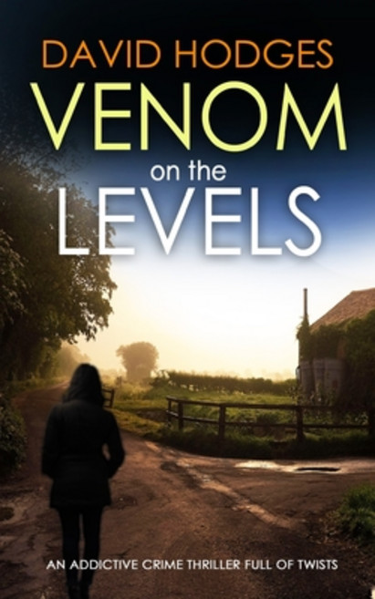 (英文圖書) VENOM ON THE LEVELS an addictive crime thriller full of twists 平裝版, Joffe Books, 英文