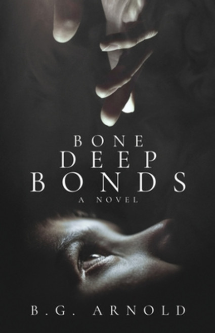 (英文圖書) Bone Deep Bonds 平裝版, Atmosphere Press, 英文