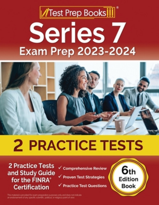 (英文圖書) Series 7 Exam Prep 2023-2024: 2 Practice Tests and Study Guide for the FINRA Certification [6... 平裝版, Test Prep Books, 英文