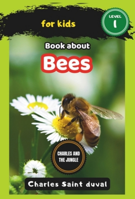 (英文圖書)Charles and the Jungle: Book about bees for Kids 平裝版, Independently Published, 英文