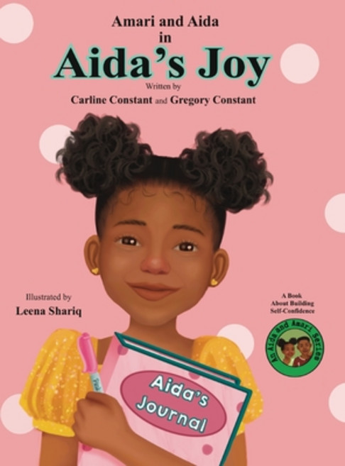 (英文圖書)Aida's Joy: Kids Journaling Picture Book I Kids Self-Esteem Fiction Book I Kids... 精裝版, Sprinkle Joy Publishing, 英文