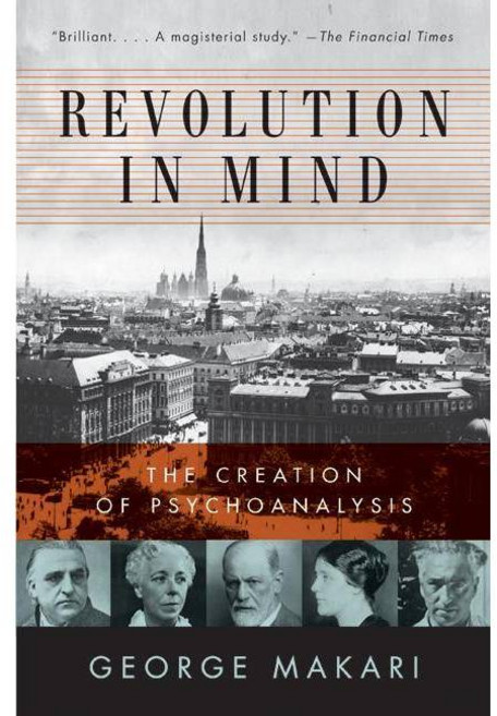 Revolution in Mind: The Creation of Psychoanalysis, Perennial