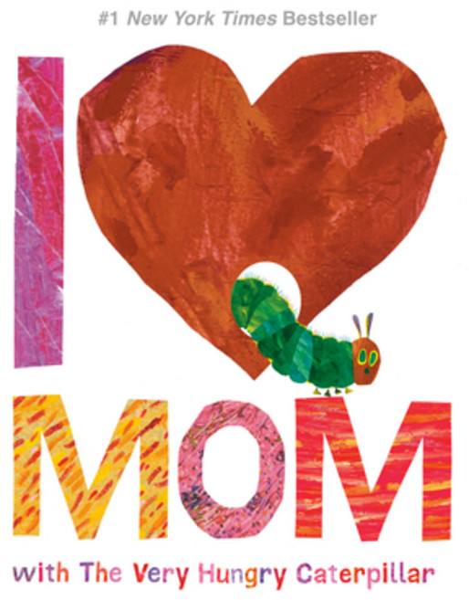 (英文圖書)I Love Mom with the Very Hungry Caterpillar 精裝版, World of Eric Carle, 英文
