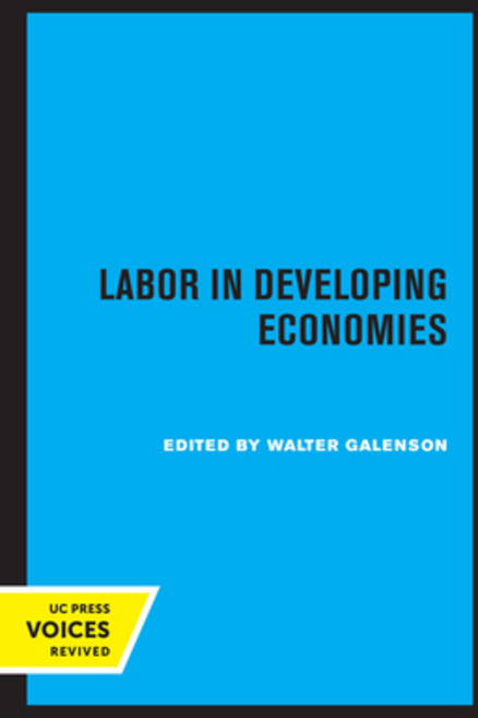 (英文圖書) Labor in Developing Economies 平裝版, University of California Press, 英文