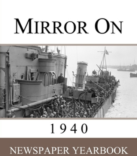 (英文圖書) Mirror On 1940: Newspaper Yearbook containing 120 front pages from 1940 - Unique birthday gif... 平裝版, Yearbookshop, 英文