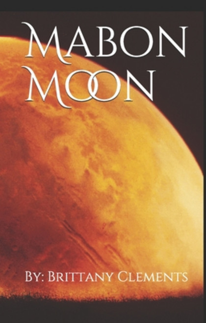 Mabon Moon 平裝版, Independently Published, 英文