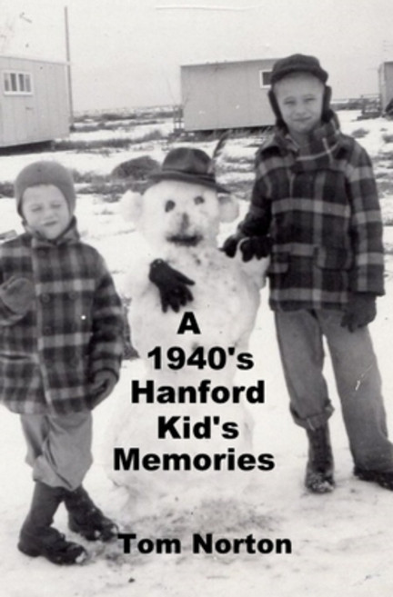 (英文圖書) A 1940's Hanford Kid's Memories 平裝版, Independently Published, 英文