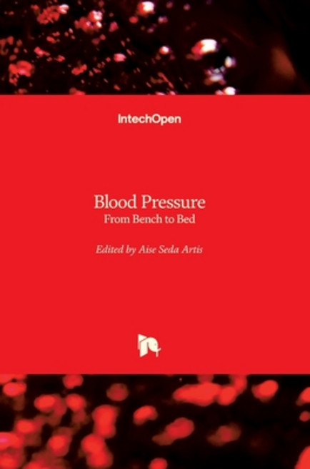 (英文圖書) Blood Pressure: From Bench to Bed 精裝版, Intechopen, 英文