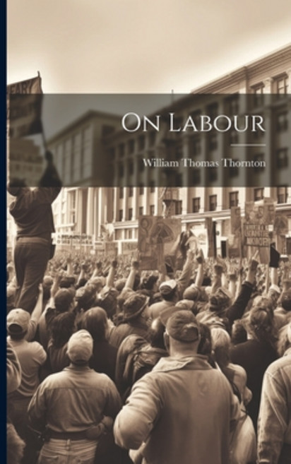(英文圖書) On Labour 平裝版, Legare Street Press, 英文