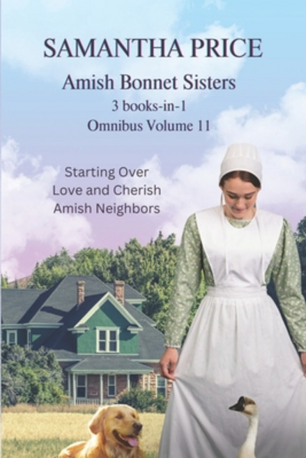 (英文圖書) Amish Bonnet Sisters Omnibus Volume 11: 3 books-in-1 平裝版, Independently Published, 英文