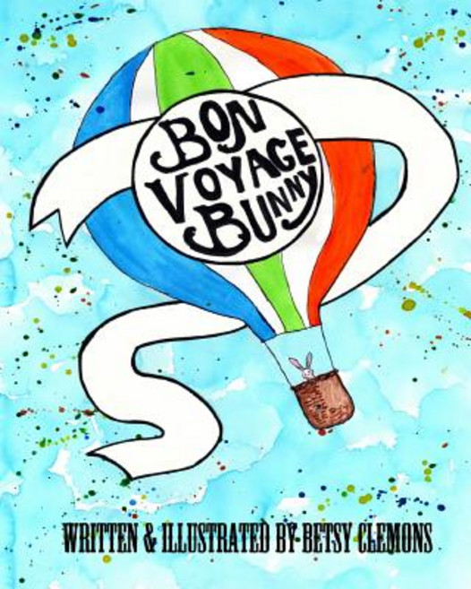 (英文圖書)Bon Voyage Bunny 平裝版, Createspace Independent Pub..., 英文