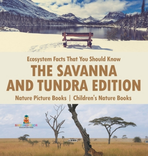 (英文圖書)Ecosystem Facts That You Should Know - The Savanna and Tundra Edition - Nature P... 精裝版, Baby Professor, 英文